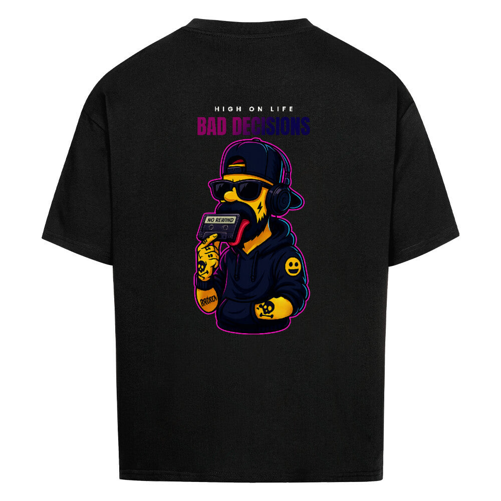 Bad Decisions - Oversized Shirt