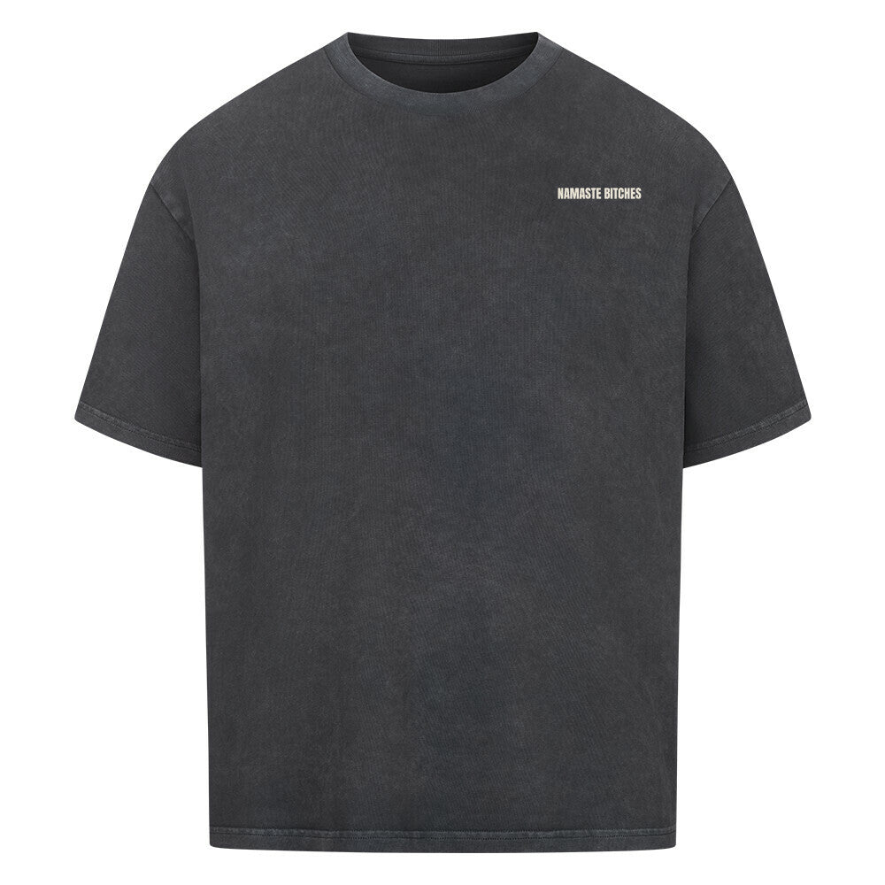 Namaste Bitches Off White - Oversized Shirt