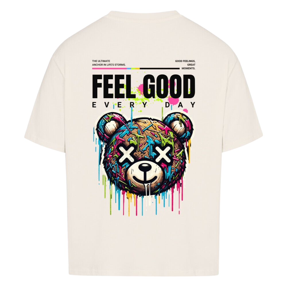 Feel Good Every Day - Oversized Shirt