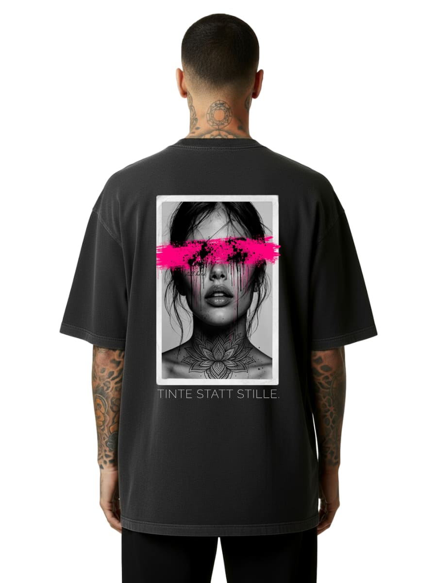 Tinte Statt Stille - Oversized Shirt