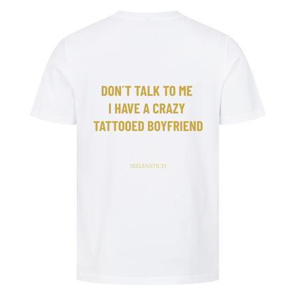 Don't Talk To Me - Unisex Premium Shirt