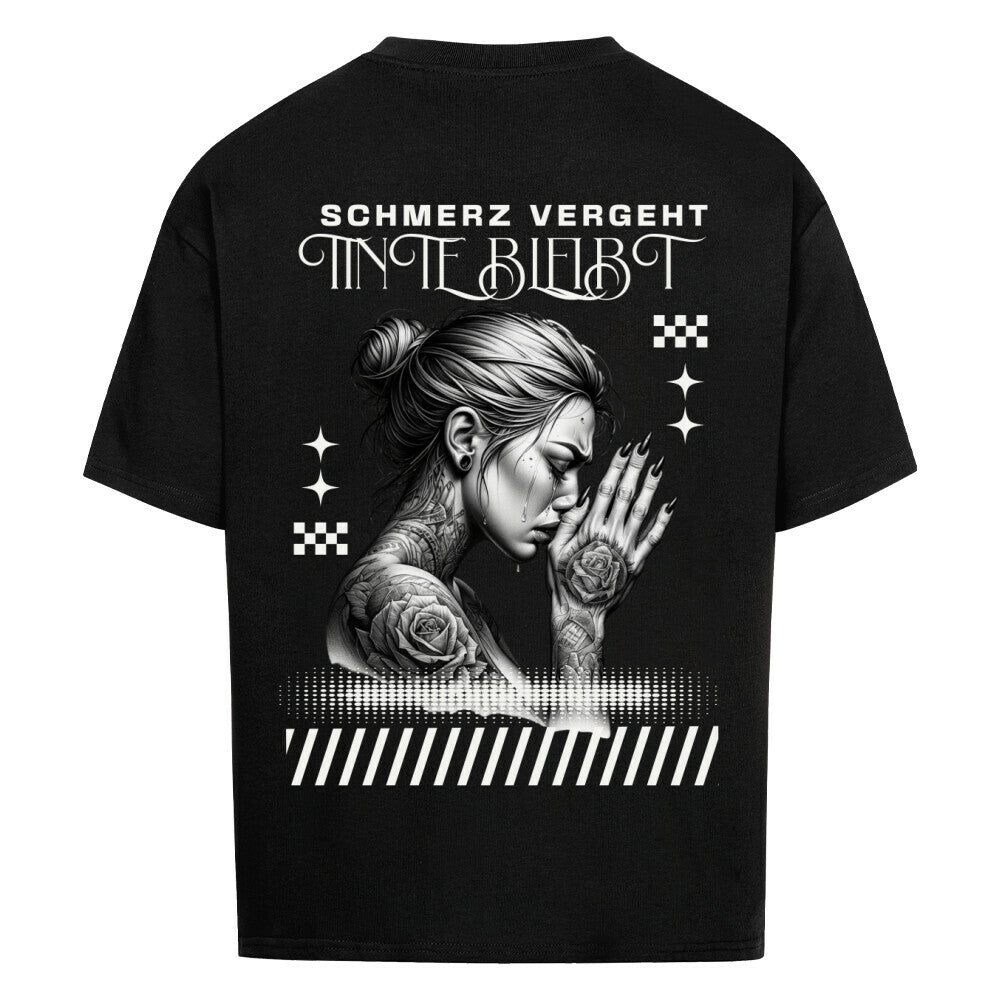 Schmerz vergeht – Oversized T-Shirt