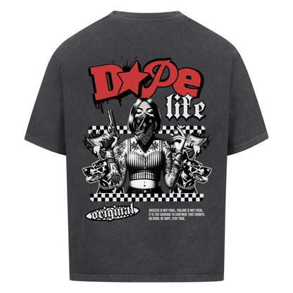 Dope Life - Oversized Shirt