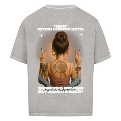 No is a whole sentence - Oversized Shirt