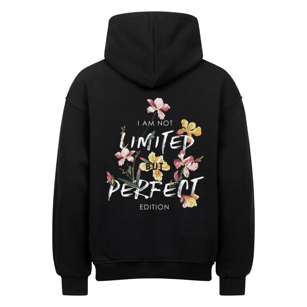 Not Limited – Perfect Edition - Oversized Hoodie