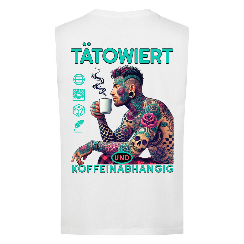 Tätowiert & Koffeinabhängig - Sleeveless Oversized Tee