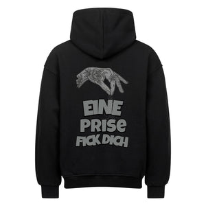 Eine Prise Fick Dich - Oversized Hoodie