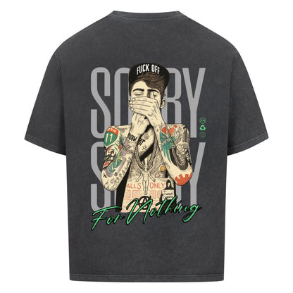 Sorry for Nothing - Oversized Shirt