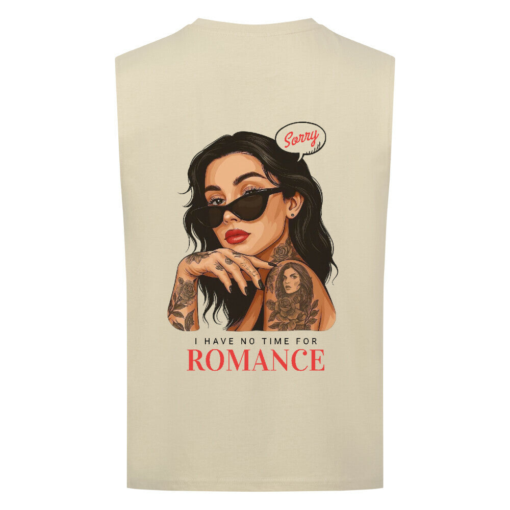 No time for romance - Sleeveless Oversized Tee