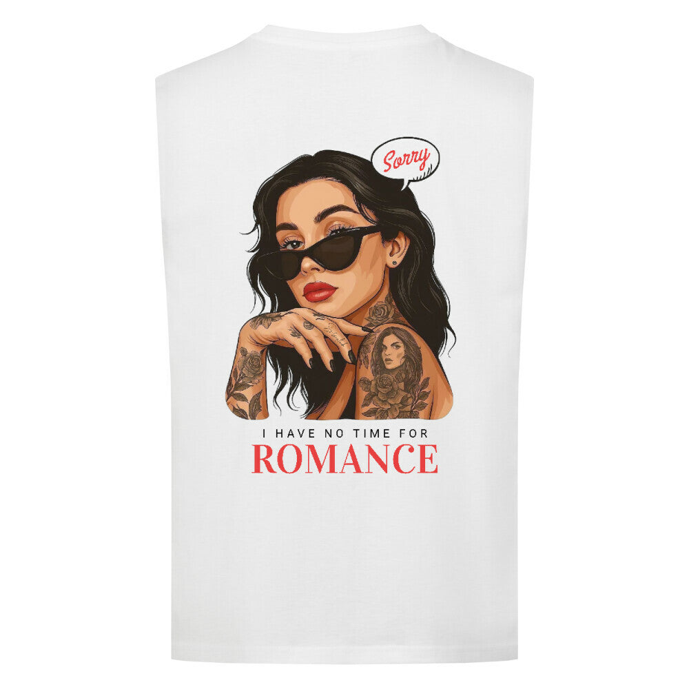No time for romance - Sleeveless Oversized Tee