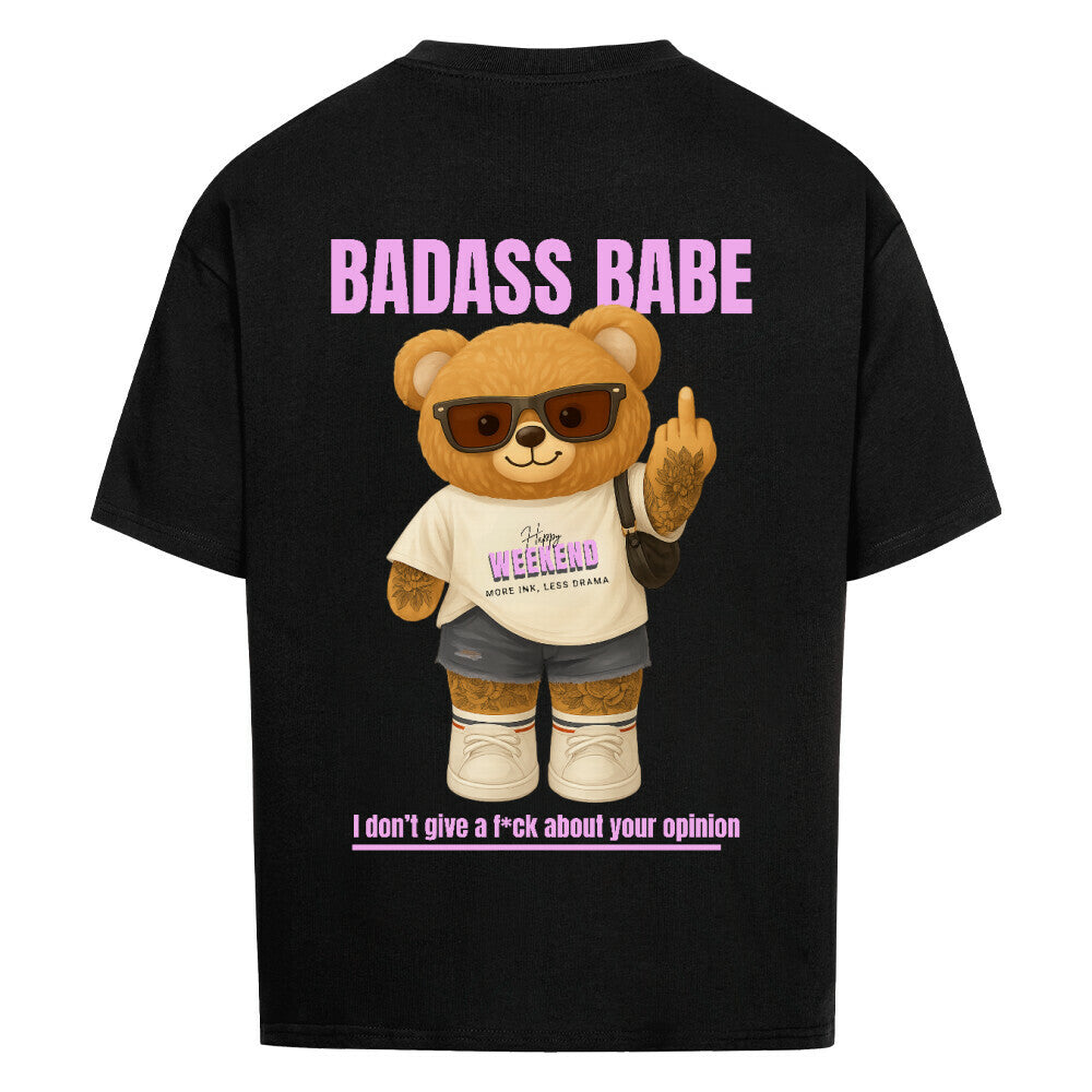 Badass Babe - Oversized Shirt