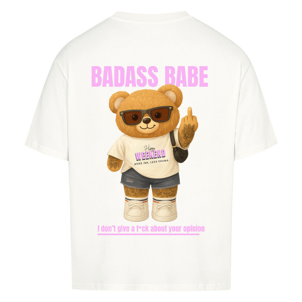 Badass Babe - Oversized Shirt