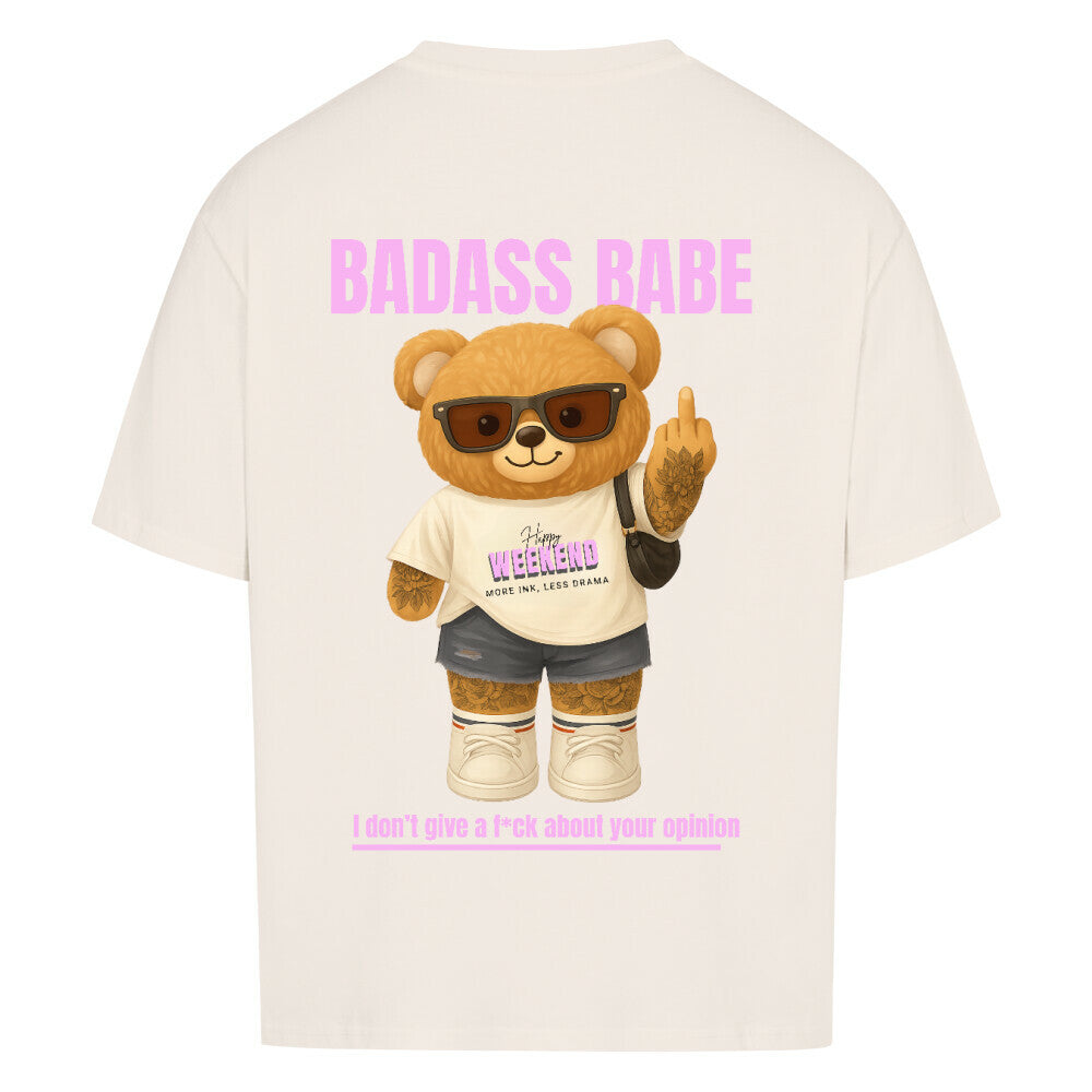 Badass Babe - Oversized Shirt