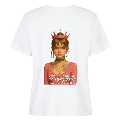 Auch eine Prinzessin haut dir eine rein - Damen Premium Shirt