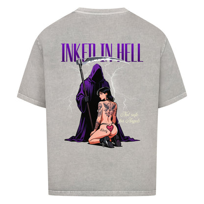 Inked in Hell – Not safe for Angels - Oversized Shirt