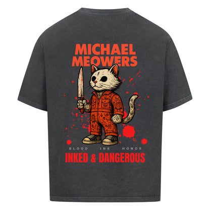 Michael Meowers - Oversized Shirt