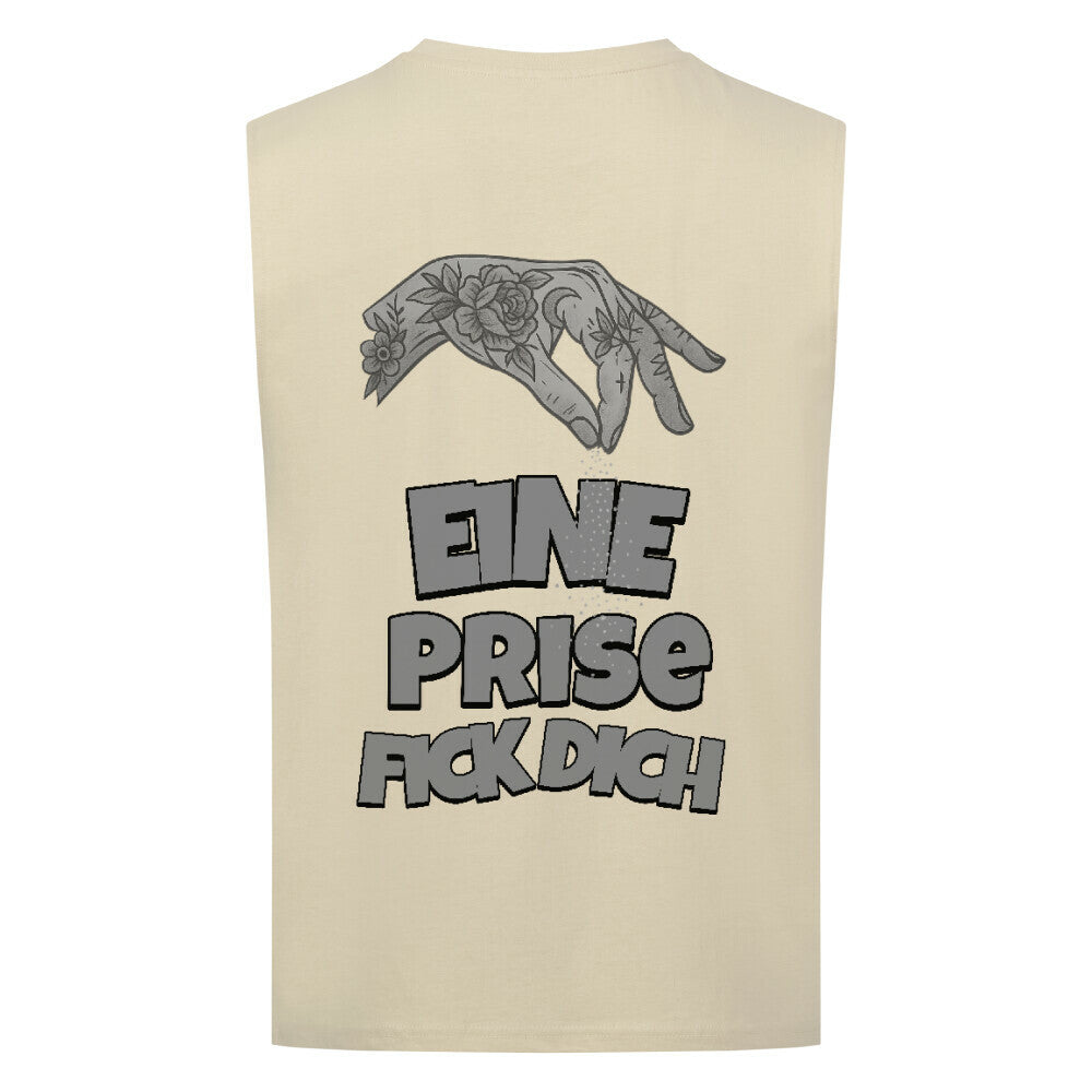 Eine Prise Fick Dich - Sleeveless Oversized Tee