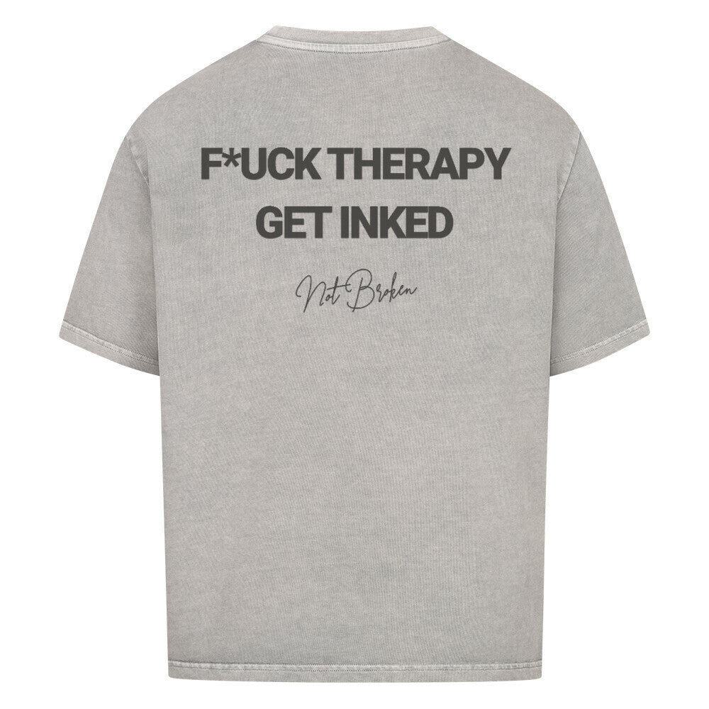 F*ck Therapy - Oversized Shirt