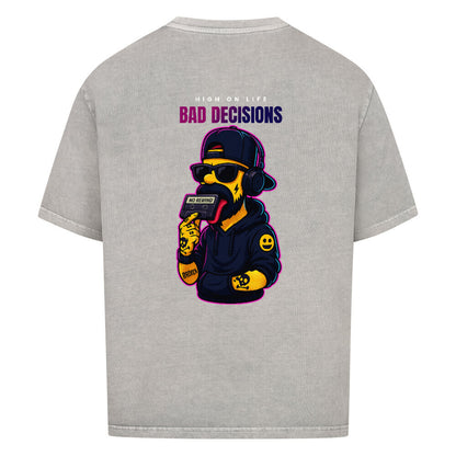 Bad Decisions - Oversized Shirt