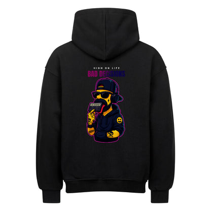 Bad Decisions - Oversized Hoodie