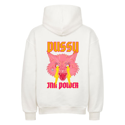 Pussy Ink Power - Oversized Hoodie