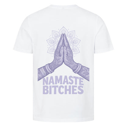 Namaste Bitches Lavender - Unisex Premium Shirt