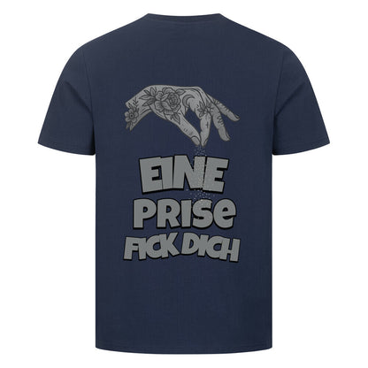 Eine Prise Fick Dich - Unisex Premium Shirt