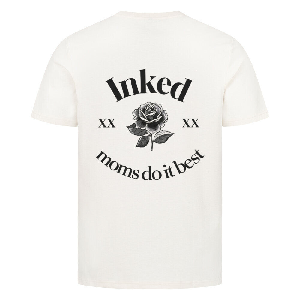 Inked Moms Do It Best - Unisex Premium Shirt