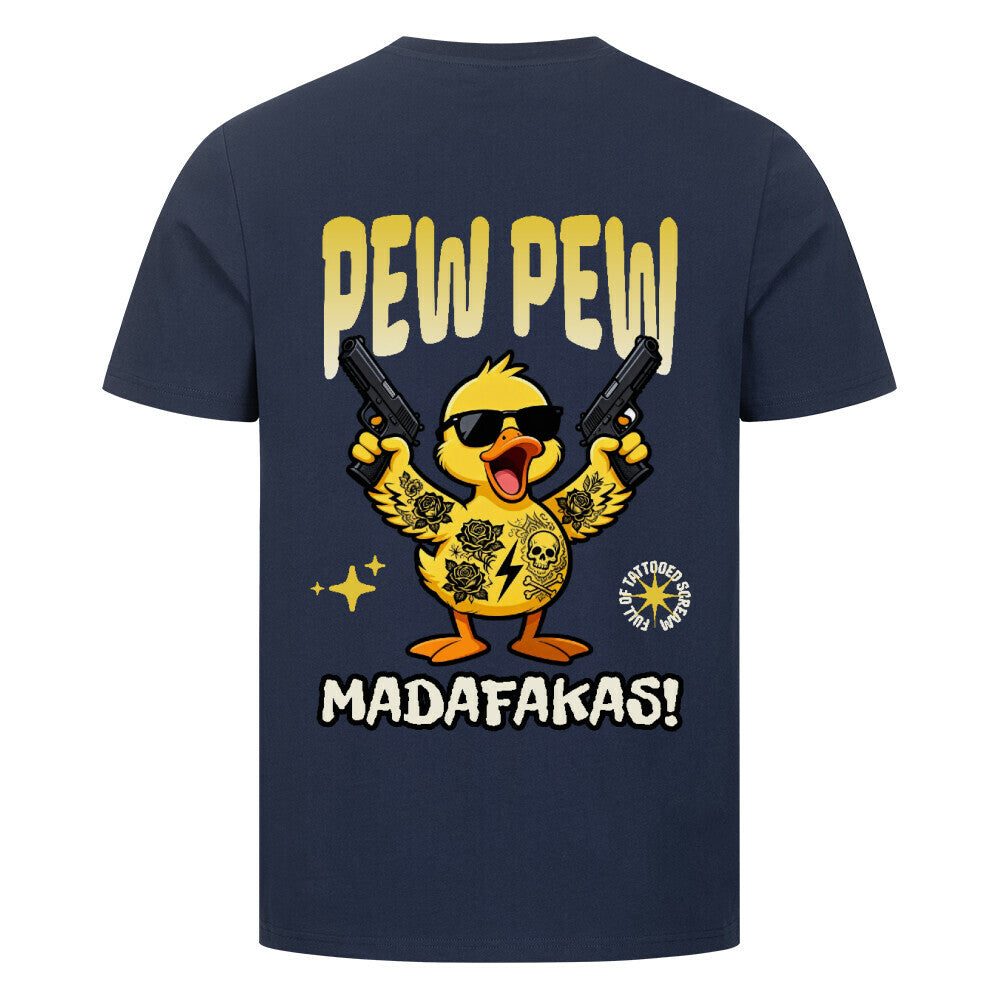 Pew Pew Madaf*kas - Unisex Premium Shirt