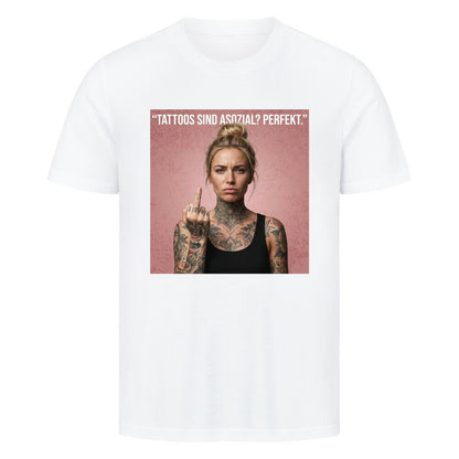 Tattoos sind asozial? - Unisex Premium Shirt