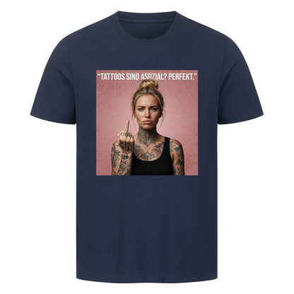 Tattoos sind asozial? - Unisex Premium Shirt