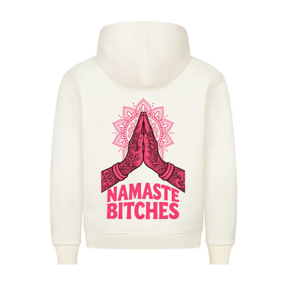 Namaste Bitches - Premium Hoodie
