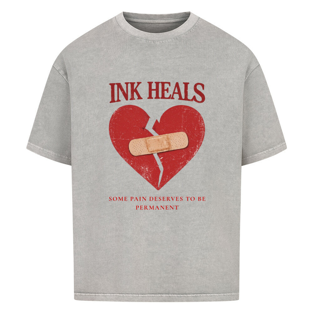 Ink Heals – Some Pain - Oversized Shirt