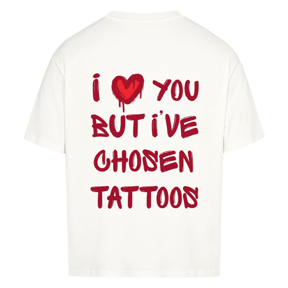 I Love You - Oversized Shirt