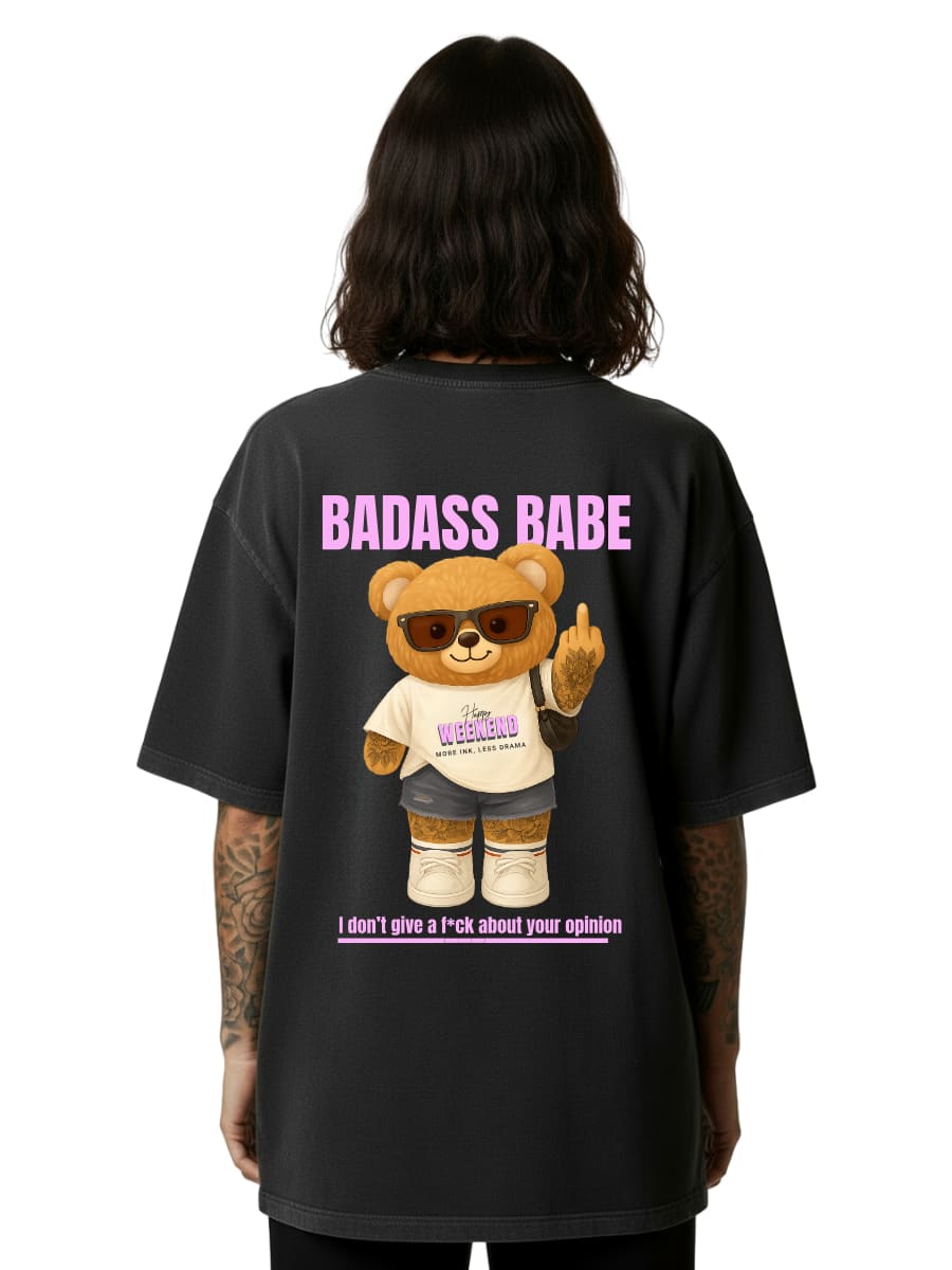 Badass Babe - Oversized Shirt