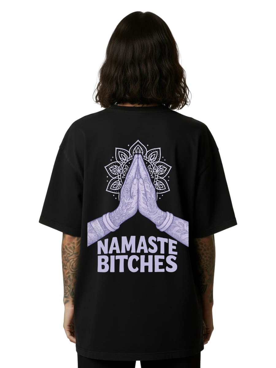 Namaste Bitches Lavender - Oversized Shirt