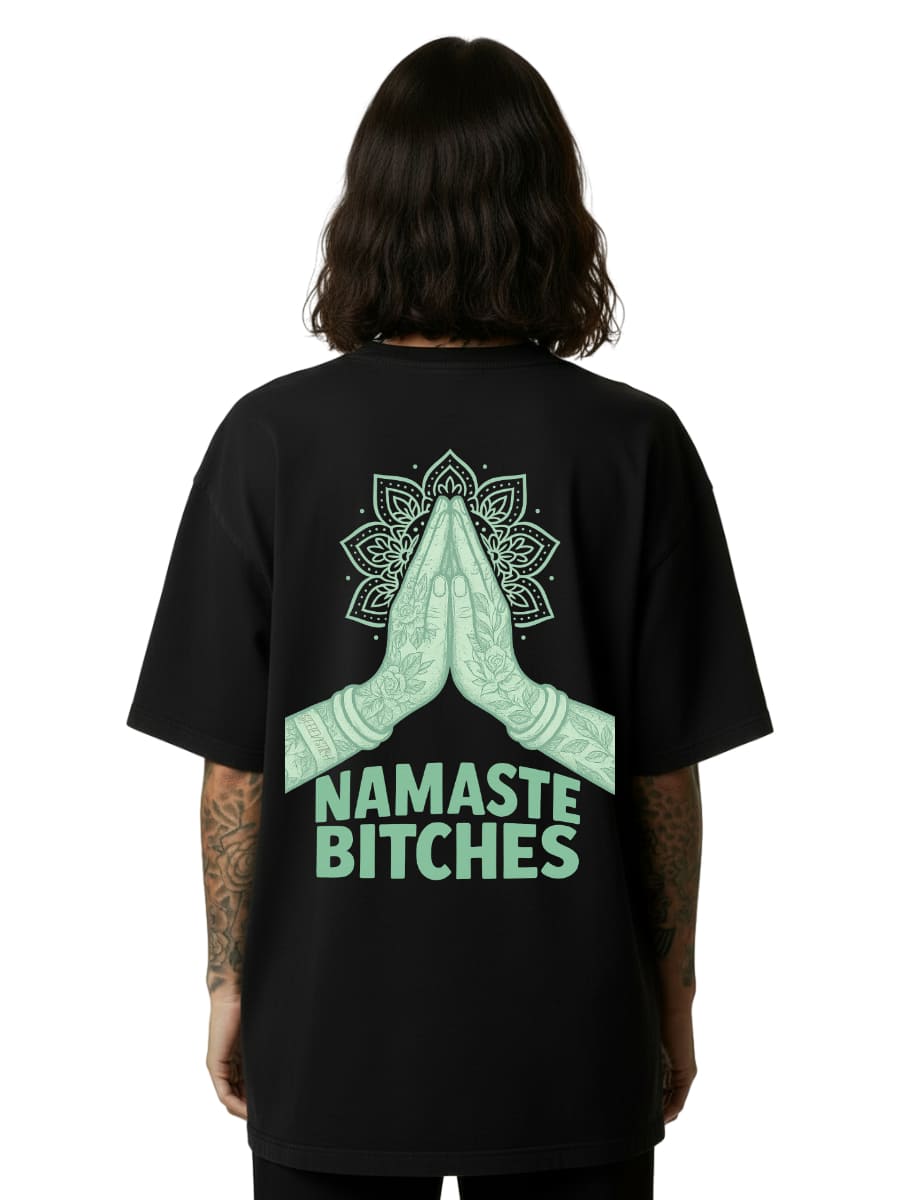 Namaste Bitches Mint - Oversized Shirt (ohne Frontprint)