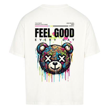 Feel Good Every Day - Oversized Shirt
