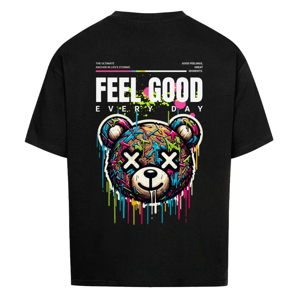 Feel Good Every Day - Oversized Shirt