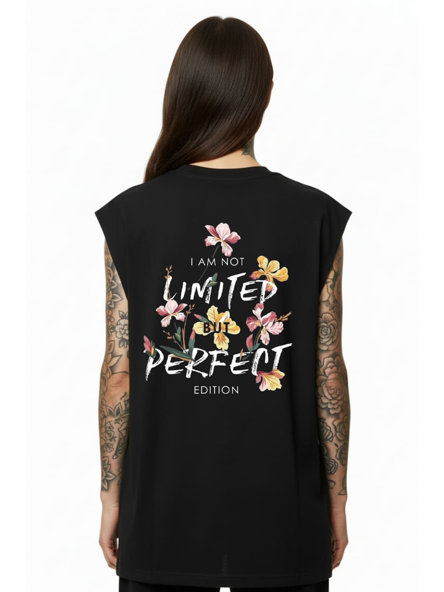 Not Limited – Perfect Edition - Sleeveless Oversized Tee