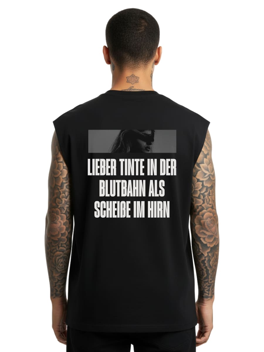 Better ink in the bloodstream than shit in the brain - Sleeveless Oversized Tee
