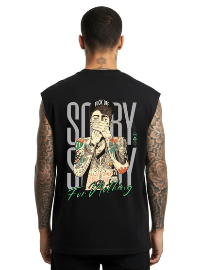 Sorry for Nothing - Sleeveless Oversized Tee
