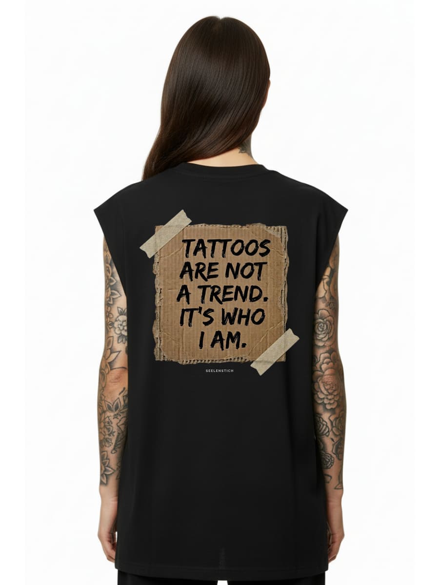 Tattoos Are Not a Trend - Sleeveless Oversized Tee