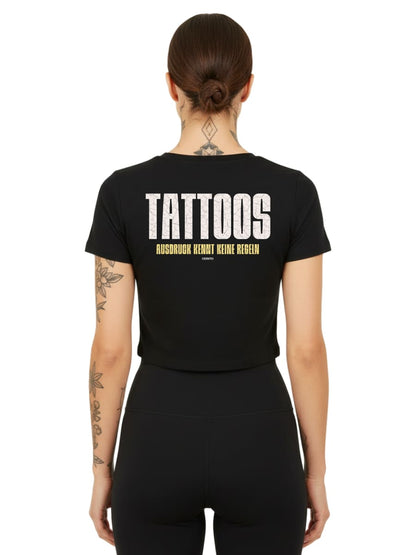 Tattoos – Ausdruck kennt keine Regeln - Ladies Cropped Tee