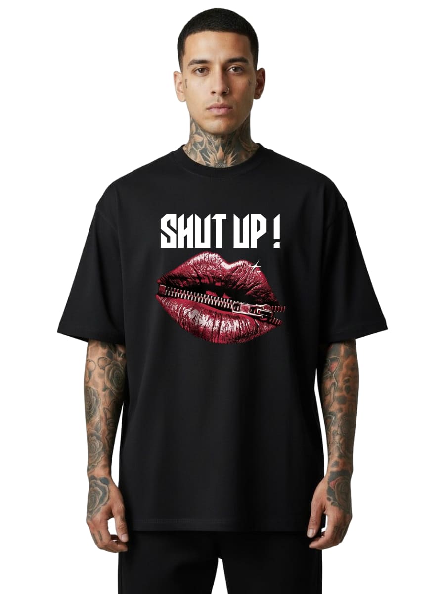 Shut Up! - Oversized Shirt