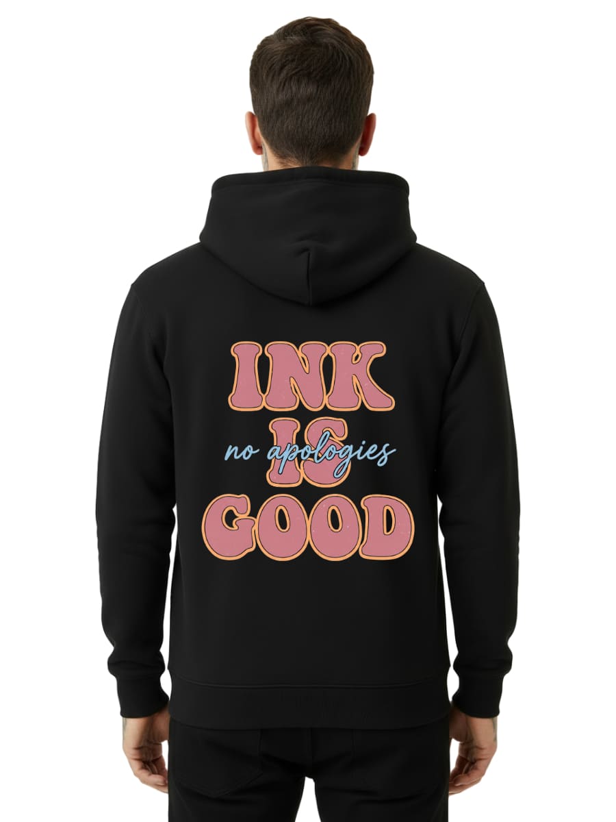 Ink is Good - Premium Hoodie