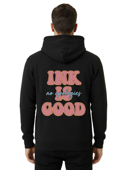 Ink is Good - Premium Hoodie