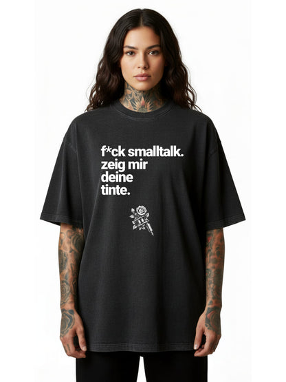F*ck Smalltalk - Oversized Shirt