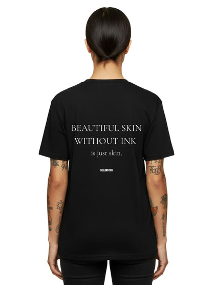 Beautiful Skin Without Ink - Unisex Premium Shirt