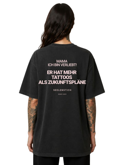 Mama, Ich Bin Verliebt! - Oversized Shirt
